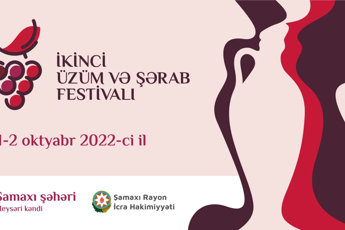 Şamaxıda İkinci Üzüm və Şərab Festivalı keçiriləcək