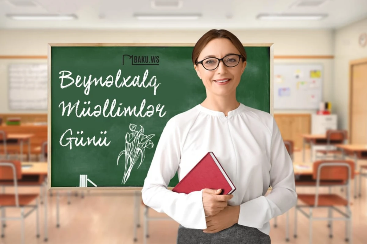 Bu gün Beynəlxalq Müəllimlər Günüdür Bu gün Beynəlxalq Müəllimlər Günüdür
