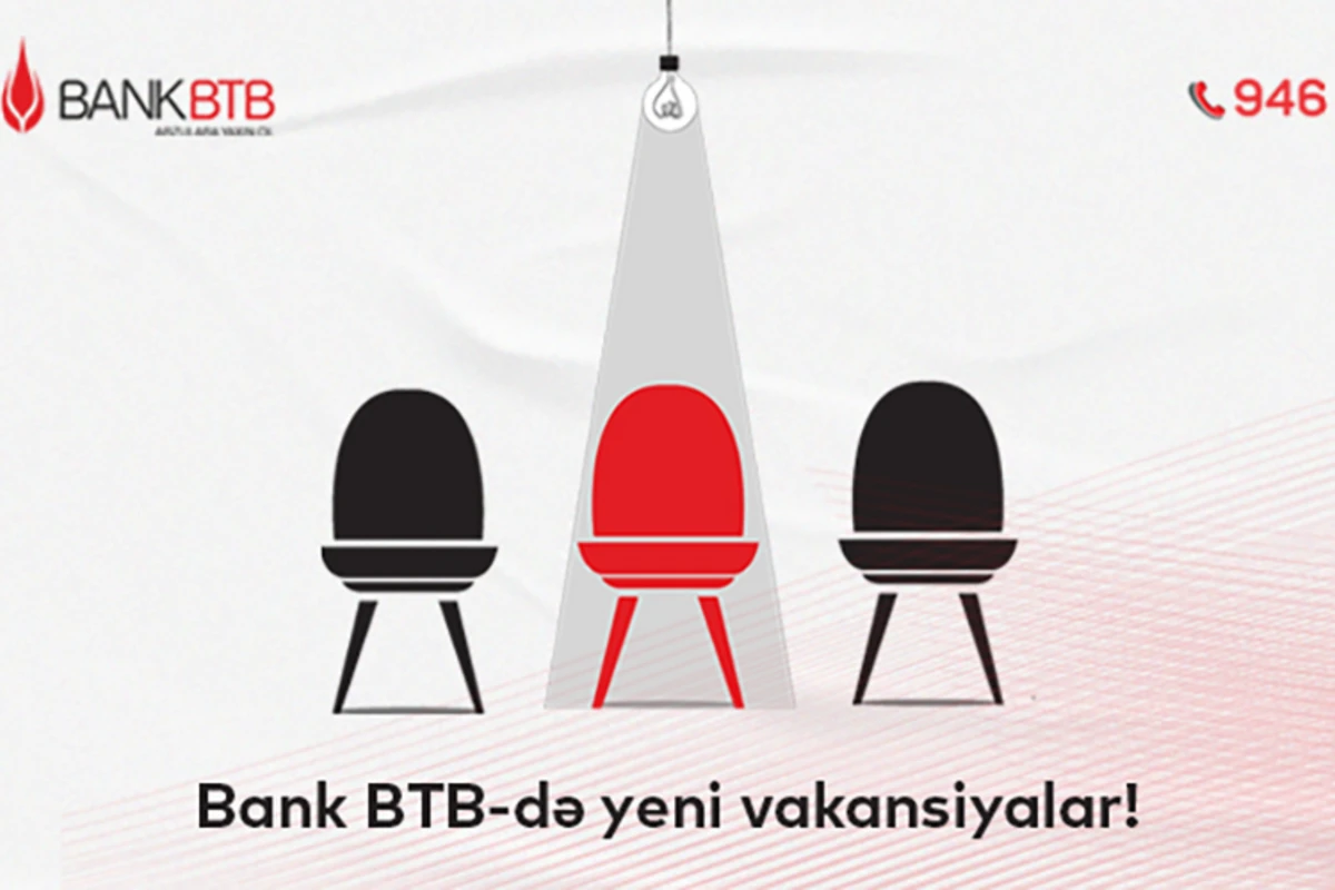 Bank BTB-də yeni vakansiyalar Bank BTB-də yeni vakansiyalar