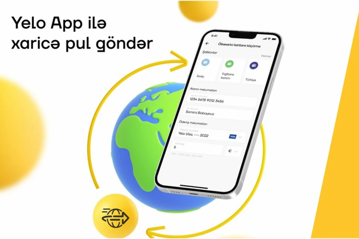 Yelo App ilə xarici bank kartlarına pul köçürün Yelo App ilə xarici bank kartlarına pul köçürün