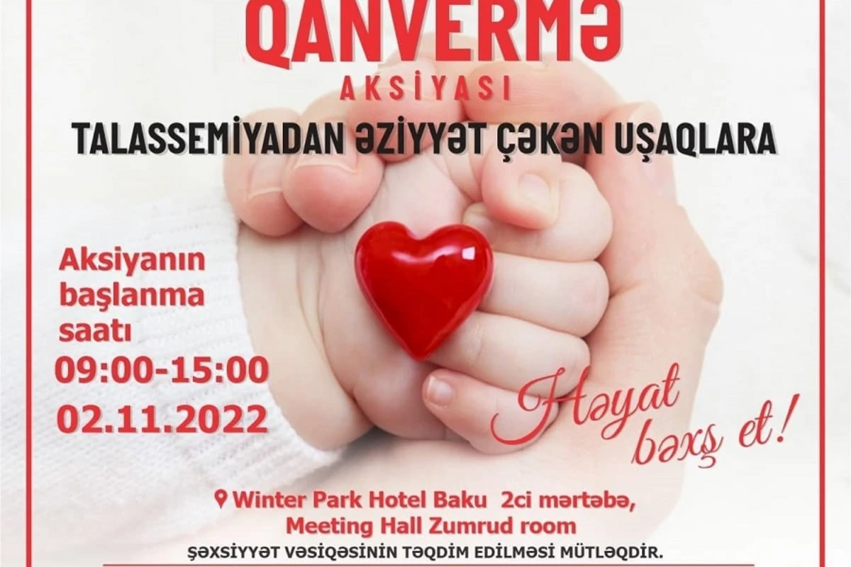 Uşaqlar üçün “HƏYAT VER” adlı qanvermə aksiyası keçiriləcək Uşaqlar üçün “HƏYAT VER” adlı qanvermə aksiyası keçiriləcək