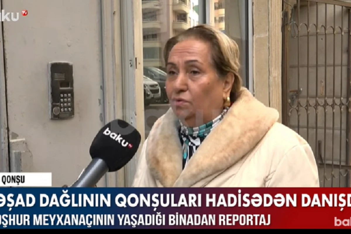 Meyxanaçı Rəşad Dağlının qonşuları danışdı - VİDEO