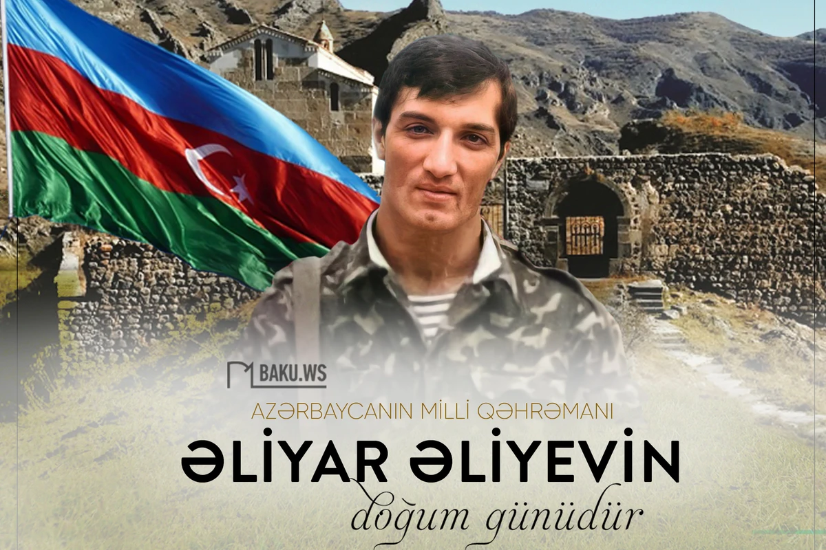 Milli Qəhrəman Əliyar Əliyevin doğum günüdür
