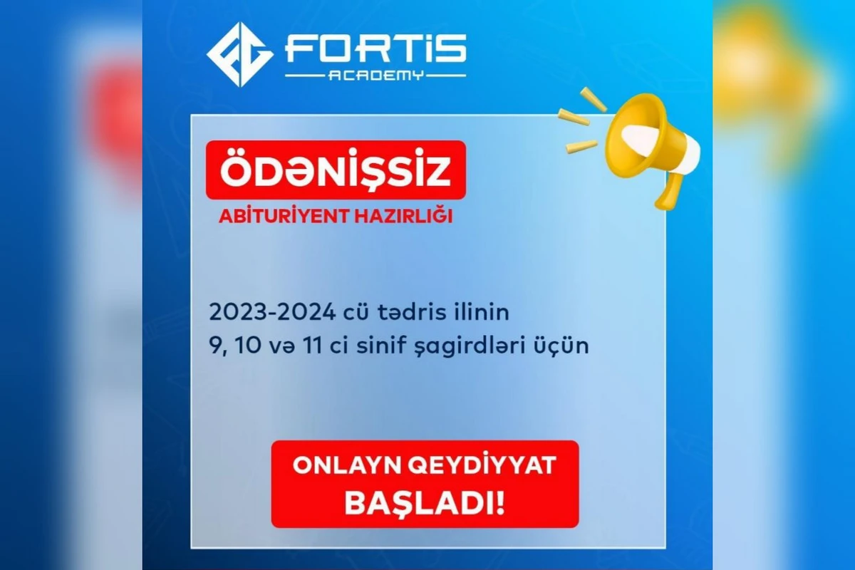Fortis Academydən ödənişsiz təhsil imkanı - Bu ailələr müraciət edə bilərlər