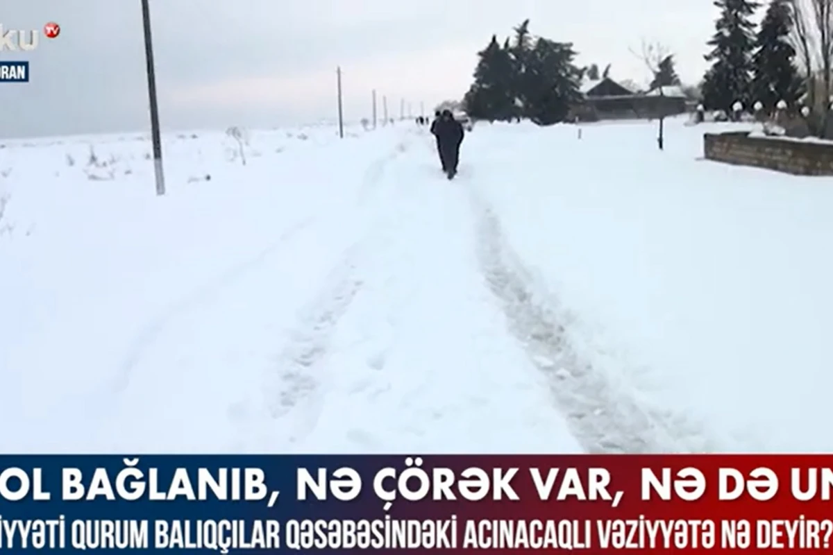 Bu kənddə yol bağlanıb, nə çörək var, nə də un - VİDEO