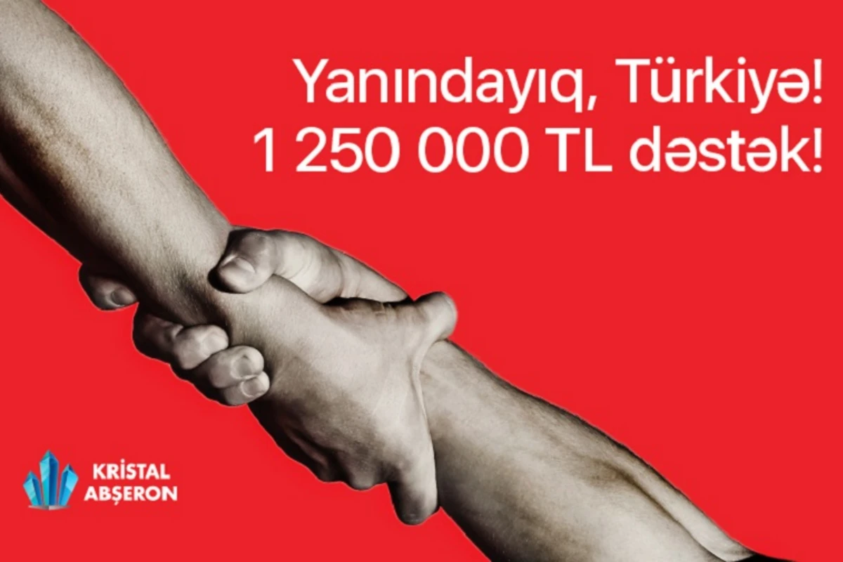 Kristal Abşerondan Türkiyəyə dəstək