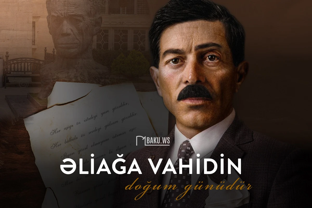 Bu gün Əliağa Vahidin doğum günüdür