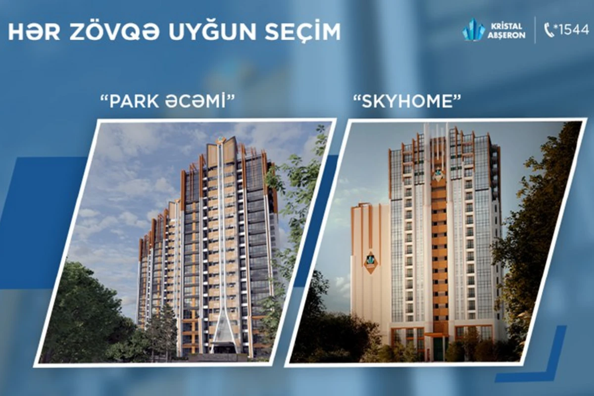 “Kristal Abşeron” iki fərqli layihəsini təqdim edir: Park Əcəmi və SkyHome - FOTO/VİDEO