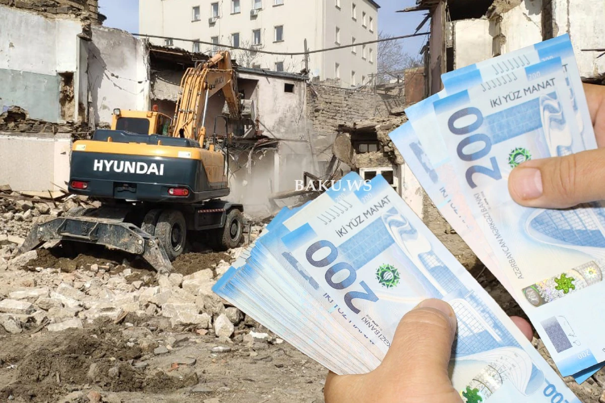 Sökülən binalara görə kompensasiya nə qədər olmalıdır? - 1500