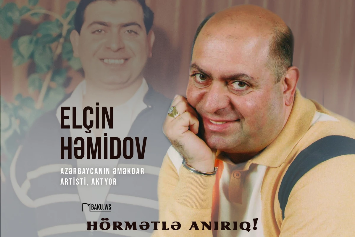 Bu gün Elçin Həmidovun anım günüdür - FOTO Bu gün Elçin Həmidovun anım günüdür - FOTO