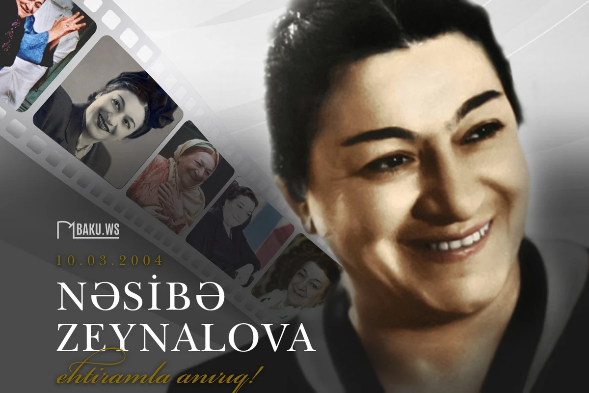 Bu gün Nəsibə Zeynalovanın anım günüdür - FOTO
