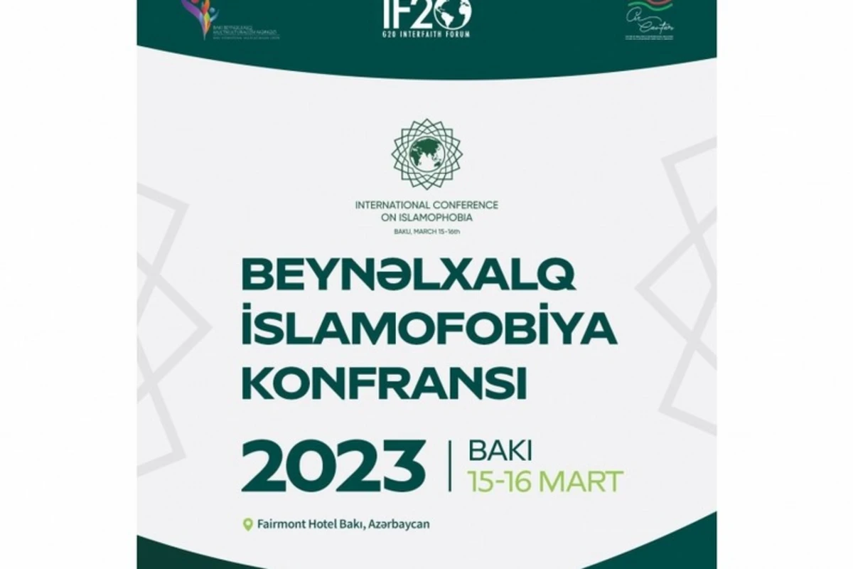 Bakı islamofobiya ilə mübarizəyə dair beynəlxalq konfransa ev sahibliyi edəcək
