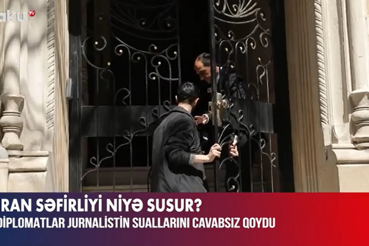 İran səfirliyi niyə susur? - VİDEO