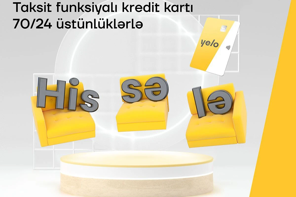 Taksit funksiyalı yeni Yelo kredit kartı Taksit funksiyalı yeni Yelo kredit kartı