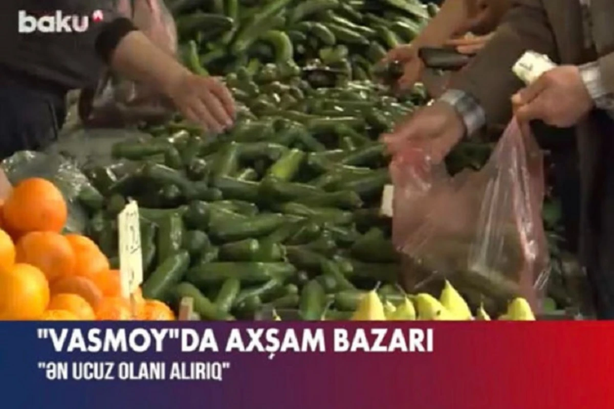 “Vasmoy”da axşam bazarı: Məhsulların ucuz satılmasının səbəbləri nələrdir? - VİDEO “Vasmoy”da axşam bazarı: Məhsulların ucuz satılmasının səbəbləri nələrdir? - VİDEO