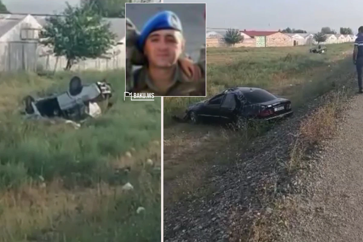 Bu gün səhər qəzada ölən hərbçinin GÖRÜNTÜSÜ - FOTO/VİDEO