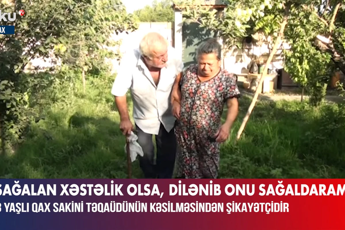 İki ildir pensiyası kəsilən Qax sakini halından şikayətçidir - VİDEO