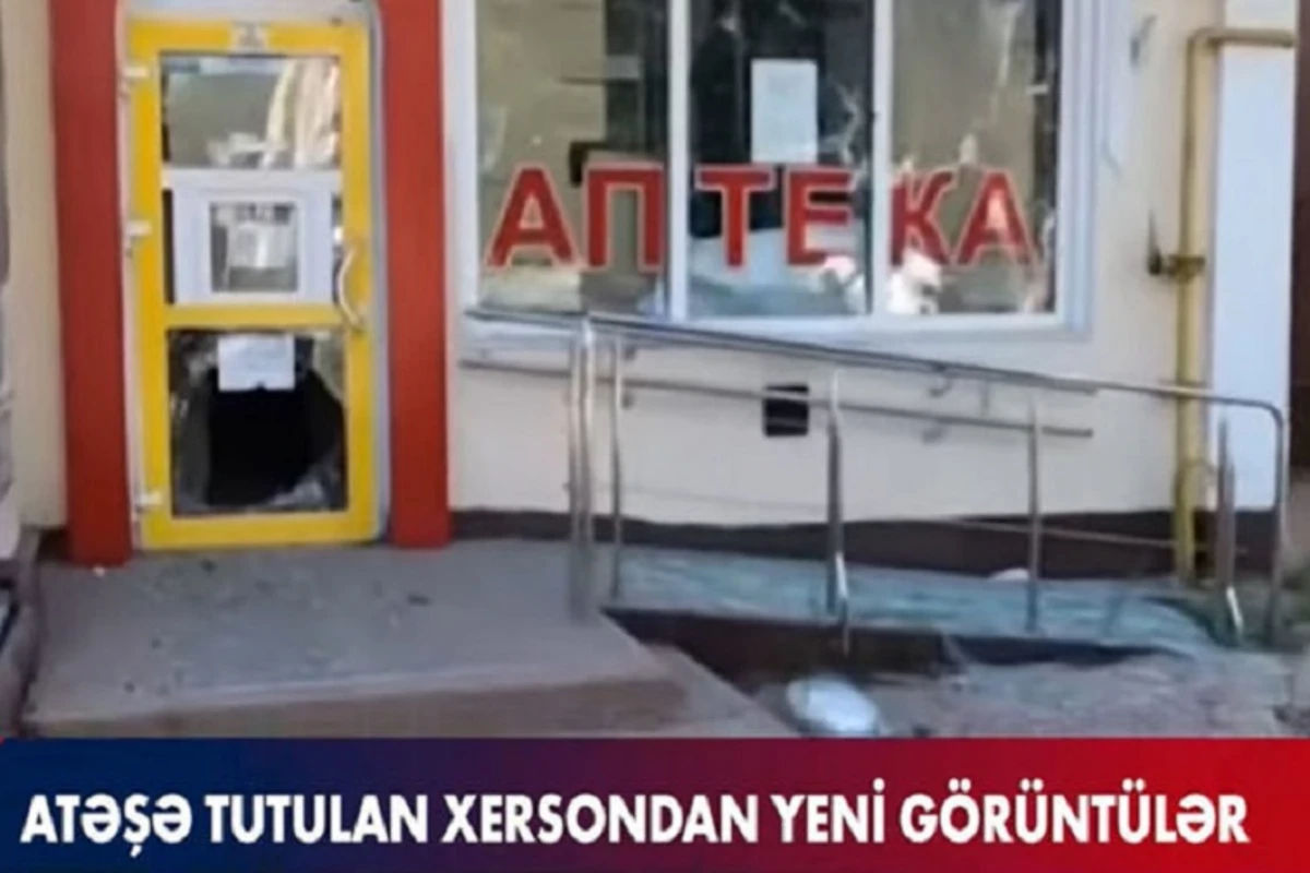 Atəşə tutulan Xersondan yeni görüntülər - VİDEO