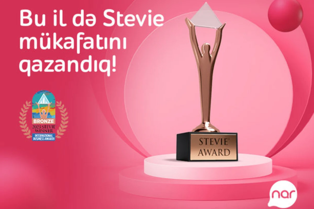 “Nar” “Stevie” mükafatına layiq görüldü