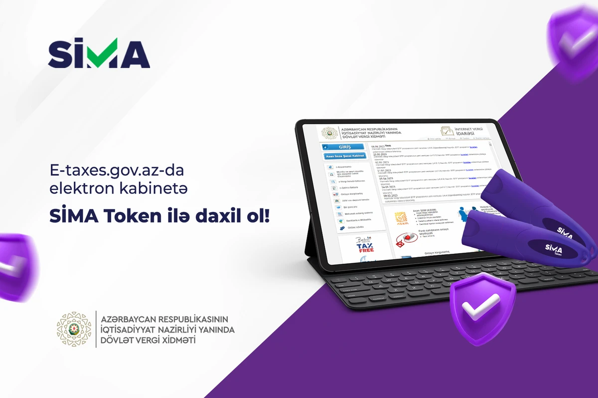 E-taxes.gov.az portalına kod-parol əvəzinə SİMA Token ilə daxil ol! E-taxes.gov.az portalına kod-parol əvəzinə SİMA Token ilə daxil ol!