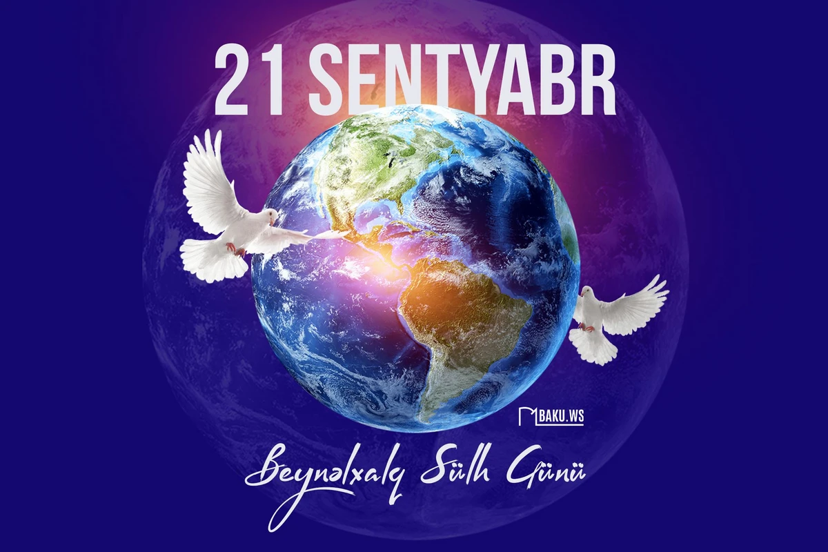 Bu gün Beynəlxalq Sülh Günüdür