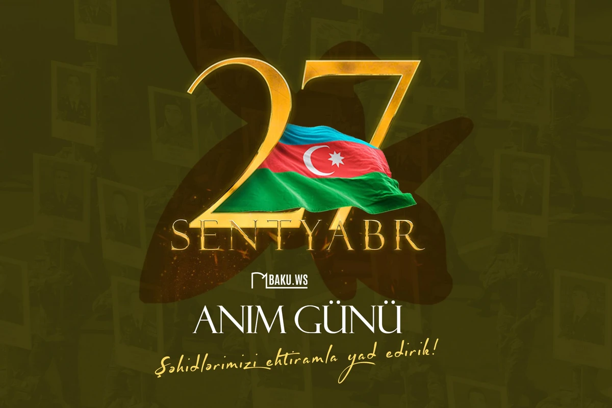 Azərbaycanda 27 Sentyabr - Anım Günüdür
