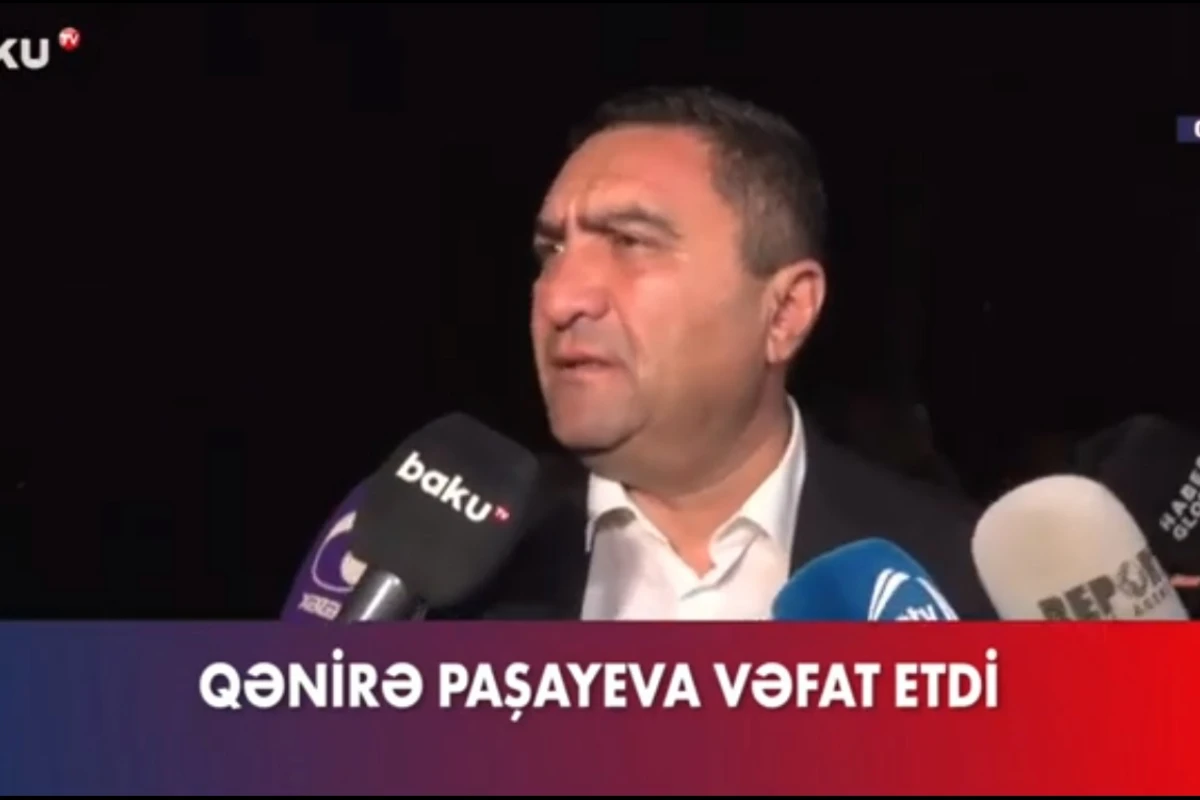 Deputat Qənirə Paşayeva haqqında: “Bacımızı itirdik” - VİDEO