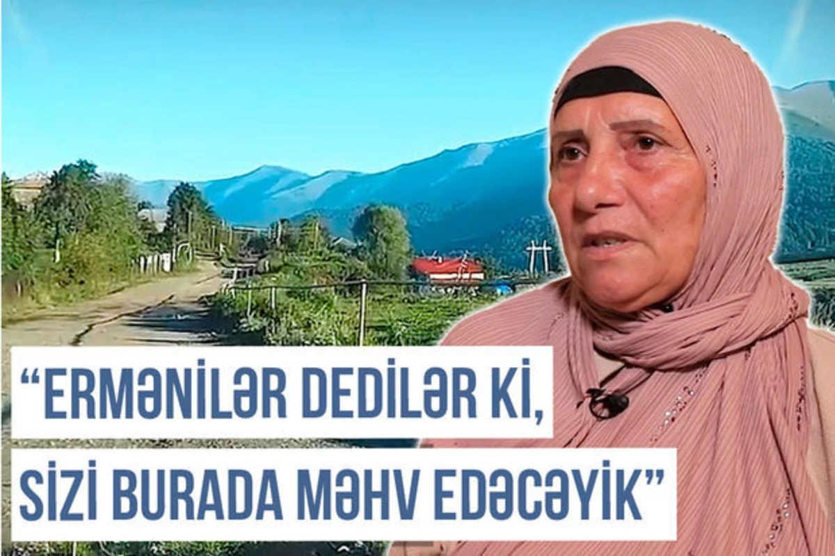 Qərbi Azərbaycan Xronikası: “Ermənilərdən qorumaq üçün qızımla oğlumu kartofun arasında gizlətdim” - VİDEO