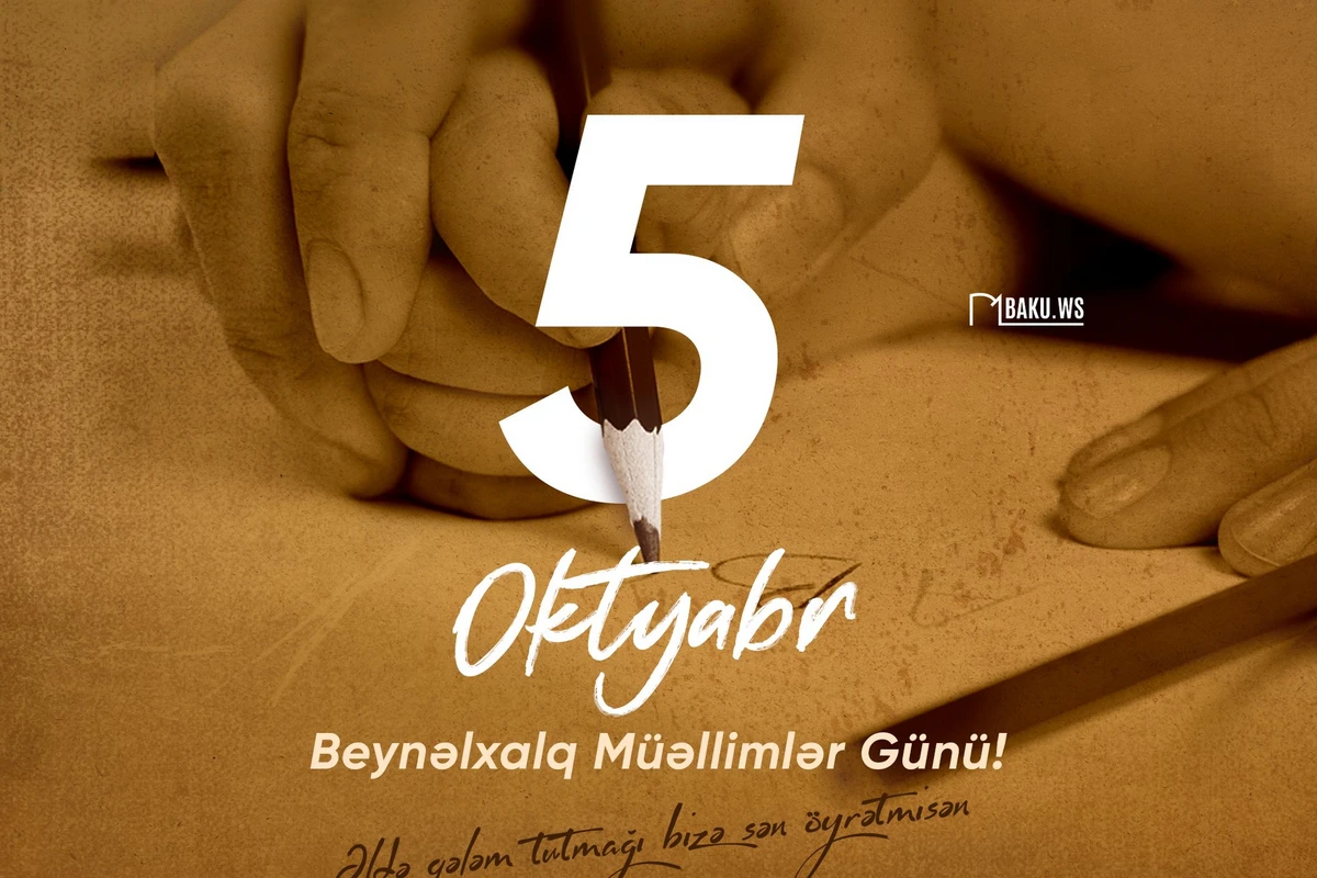 Bu gün Beynəlxalq Müəllimlər Günüdür