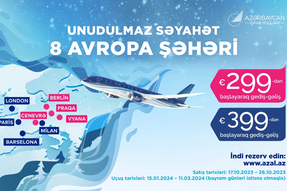 AZAL-dan xüsusi təklif: Avropanın 8 şəhərinə unudulmaz səyahət AZAL-dan xüsusi təklif: Avropanın 8 şəhərinə unudulmaz səyahət