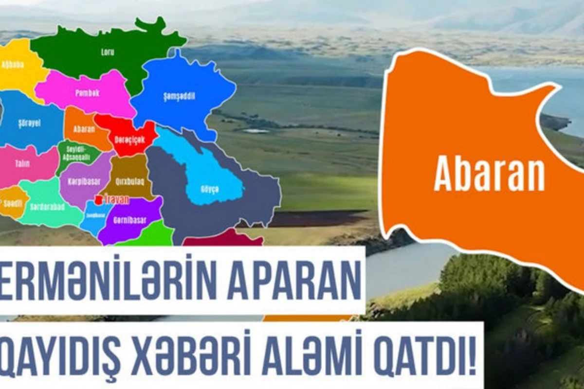 Qərbi Azərbaycan Xronikası: “Türkiyə və İrandan ermənilər niyə Abarana köçürülüblər?”