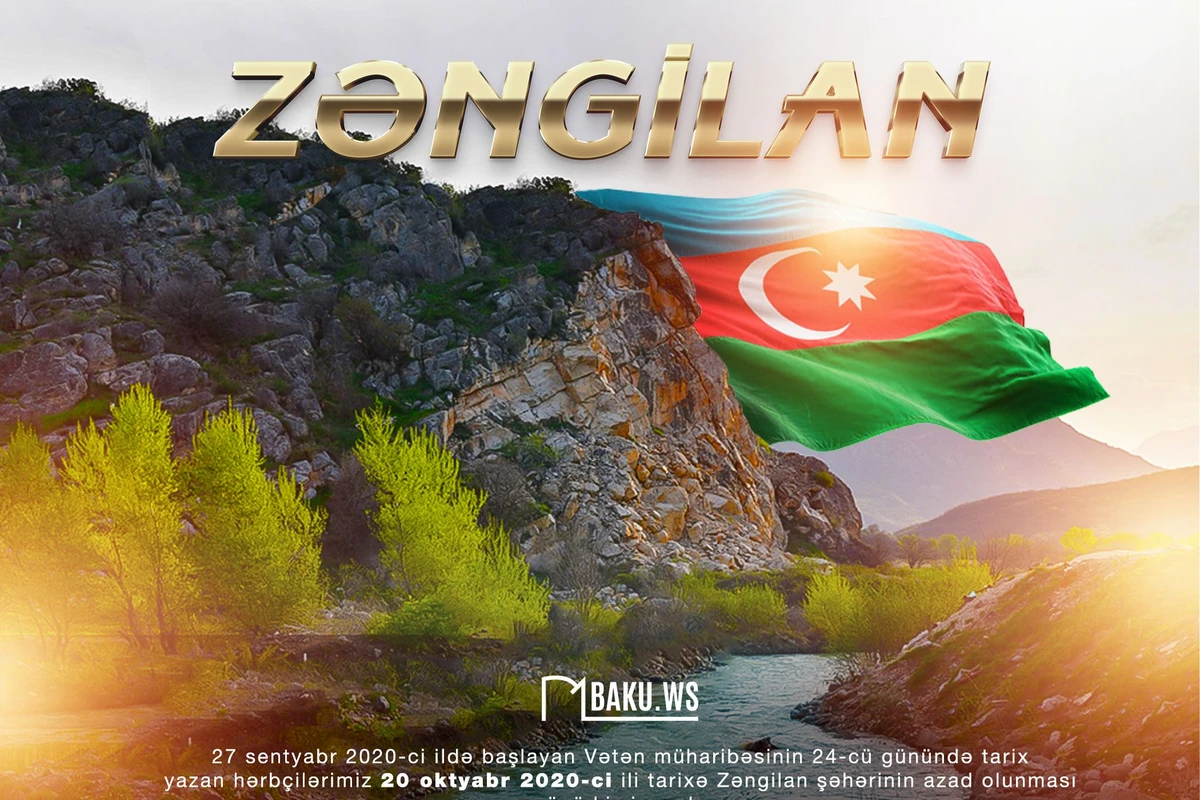 Bu gün Zəngilan Şəhəri Günüdür