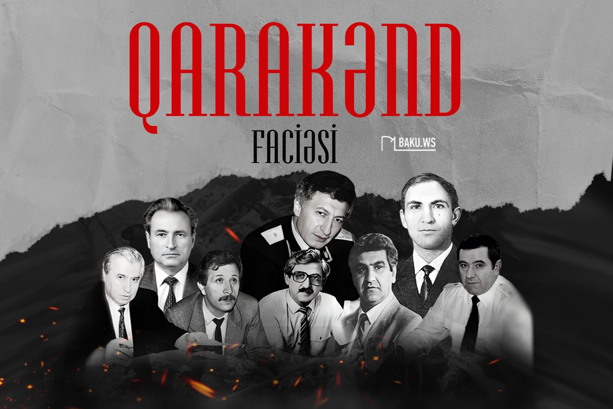 Qarakənd faciəsindən 32 il ötür