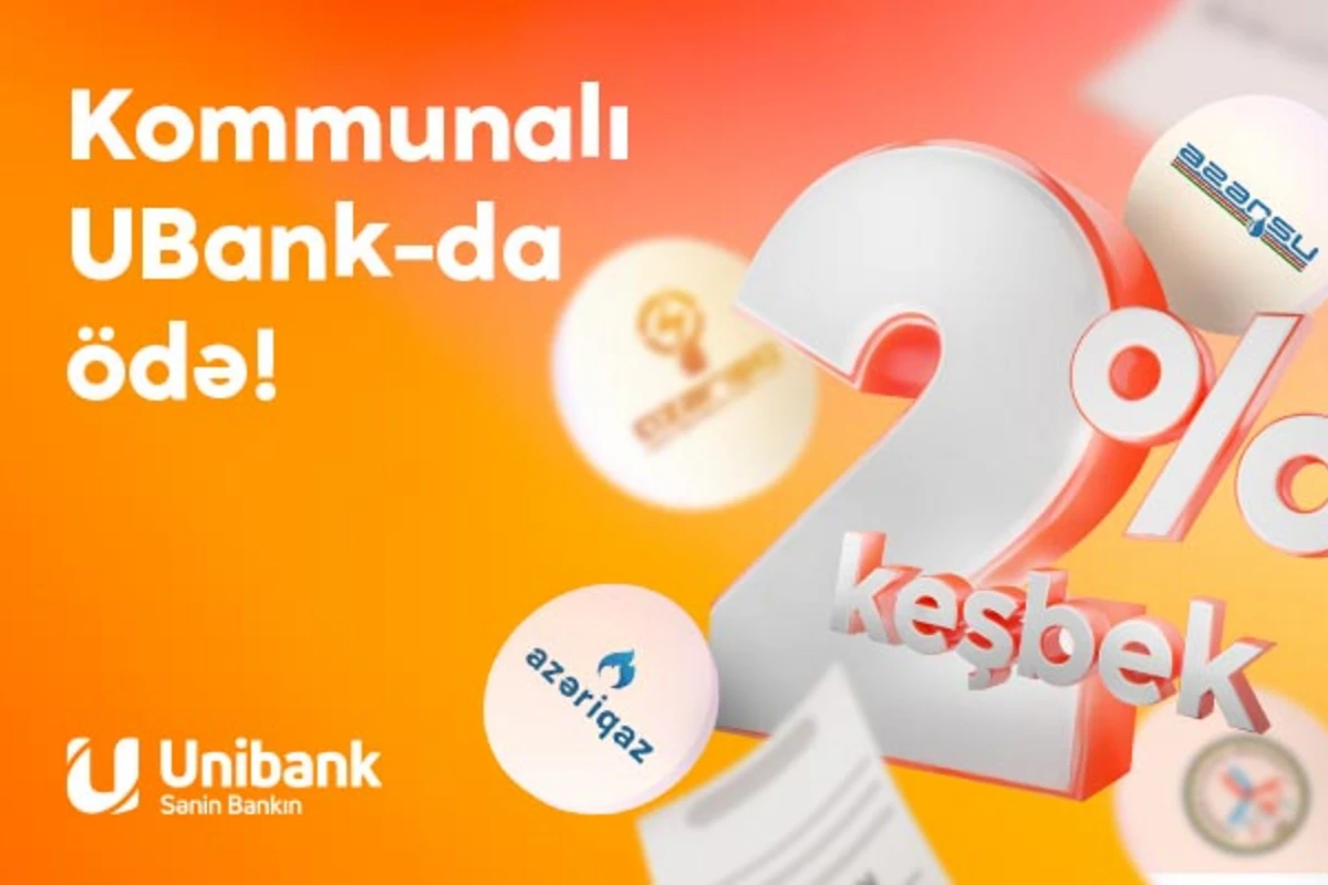 Kommunal ödənişlərinizi Unibank mobil tətbiqində edin və qazanın!