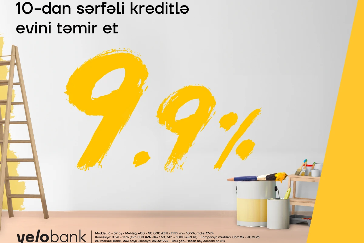 Yelo Bank-dan ev təmiri üçün sərfəli kredit