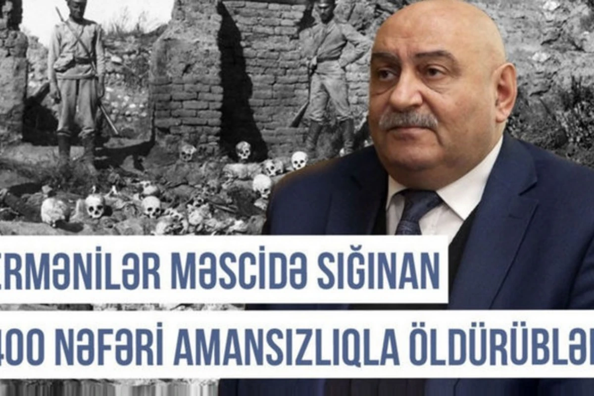 Qərbi Azərbaycan Xronikası: “Ermənilər məscidə sığınan 400 azərbaycanlını qətlə yetiriblər” - VİDEO
