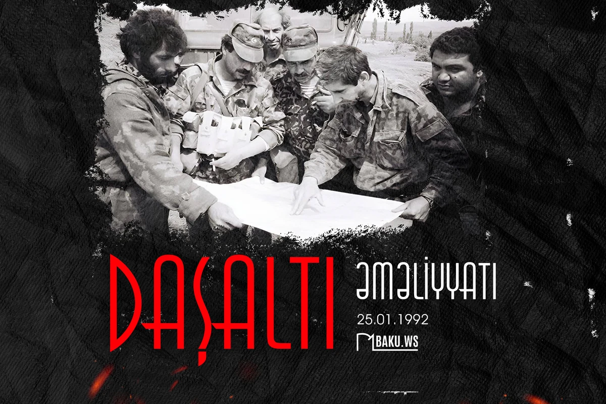 Daşaltı əməliyyatından 32 il keçir