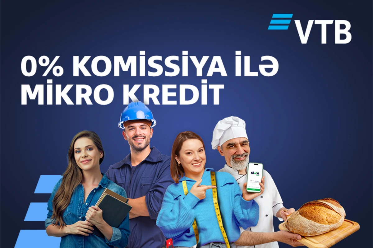 ВТБ (Азербайджан) отменил комиссию по микрокредитам для бизнеса