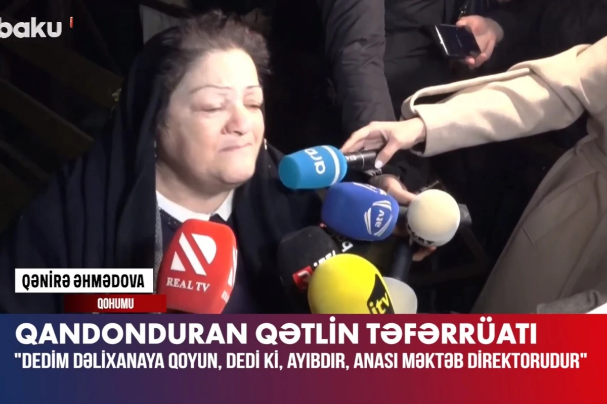 Dedim, ay bala, bunu dəlixanaya qoyun - Dəhşətli qətlin təfərrüatı - VİDEO
