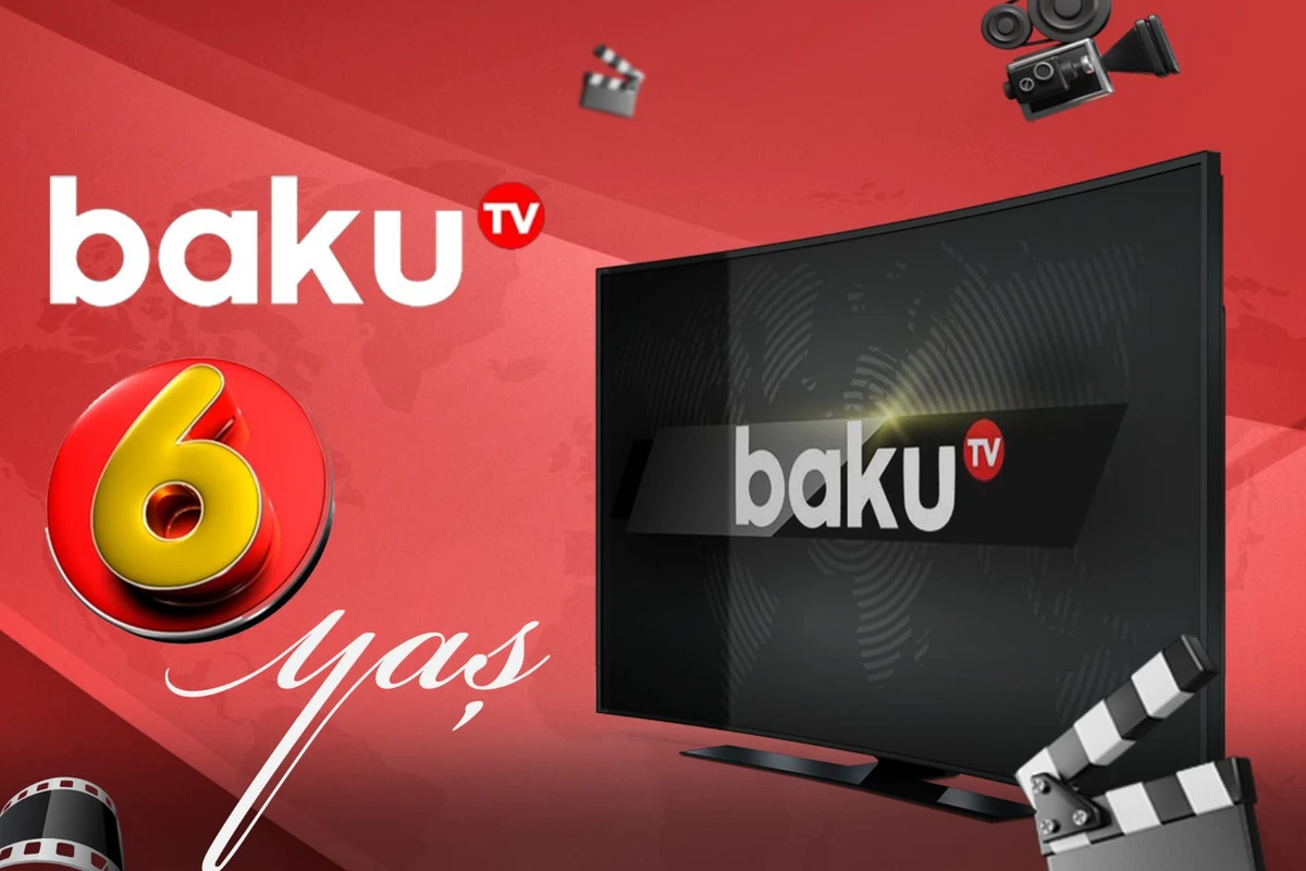 BAKU.TV-nin 6 yaşı tamam olur - VİDEO