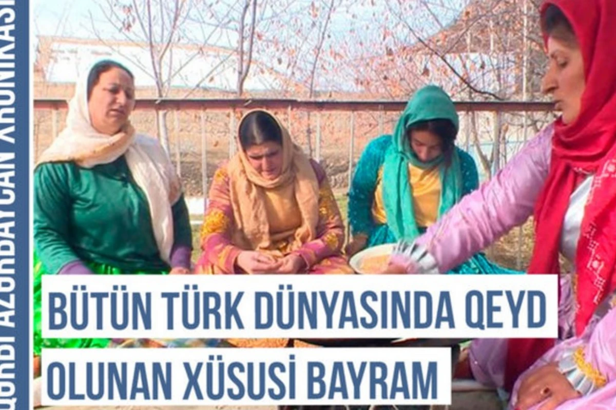 Qərbi Azərbaycan Xronikası: Xıdır Nəbi bayramının qəribə adətləri, mətbəxi və inancları - VİDEO