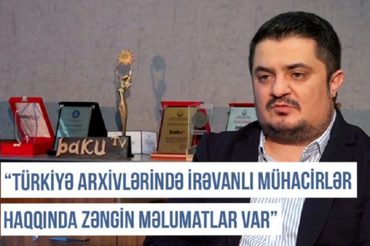 Qərbi Azərbaycan Xronikası: “Türkiyə arxivlərində irəvanlı mühacirlər haqqında zəngin məlumatlar var” - VİDEO