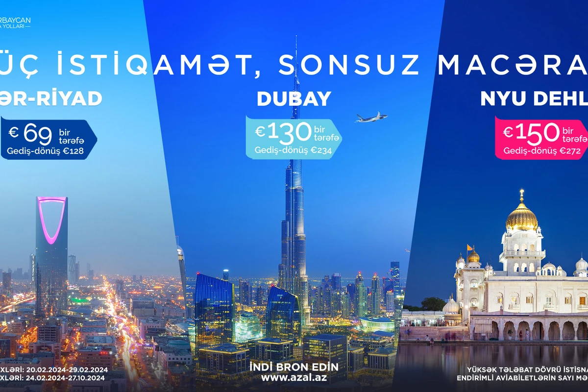 Специальное предложение от AZAL: скидки на авиабилеты в Дубай, Эр-Рияд и Нью-Дели