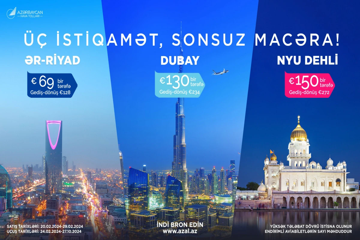 AZAL-dan xüsusi təklif: Dubay, Ər-Riyad və Nyu-Delhi marşrutu üzrə endirimlər