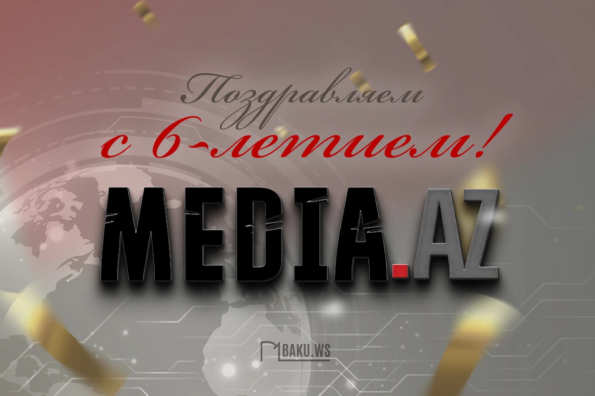 Media.Az исполняется 6 лет!