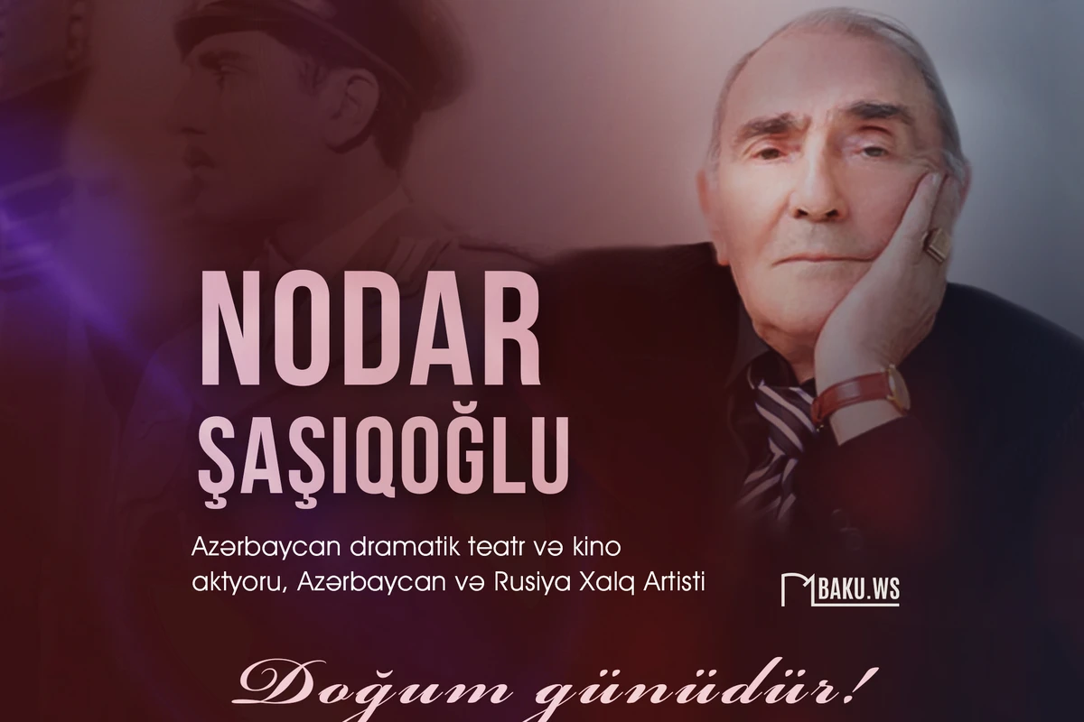 Mixaylo obrazı ilə qəlblərə yol tapan Nodar Şaşıqoğlunun doğum günüdür