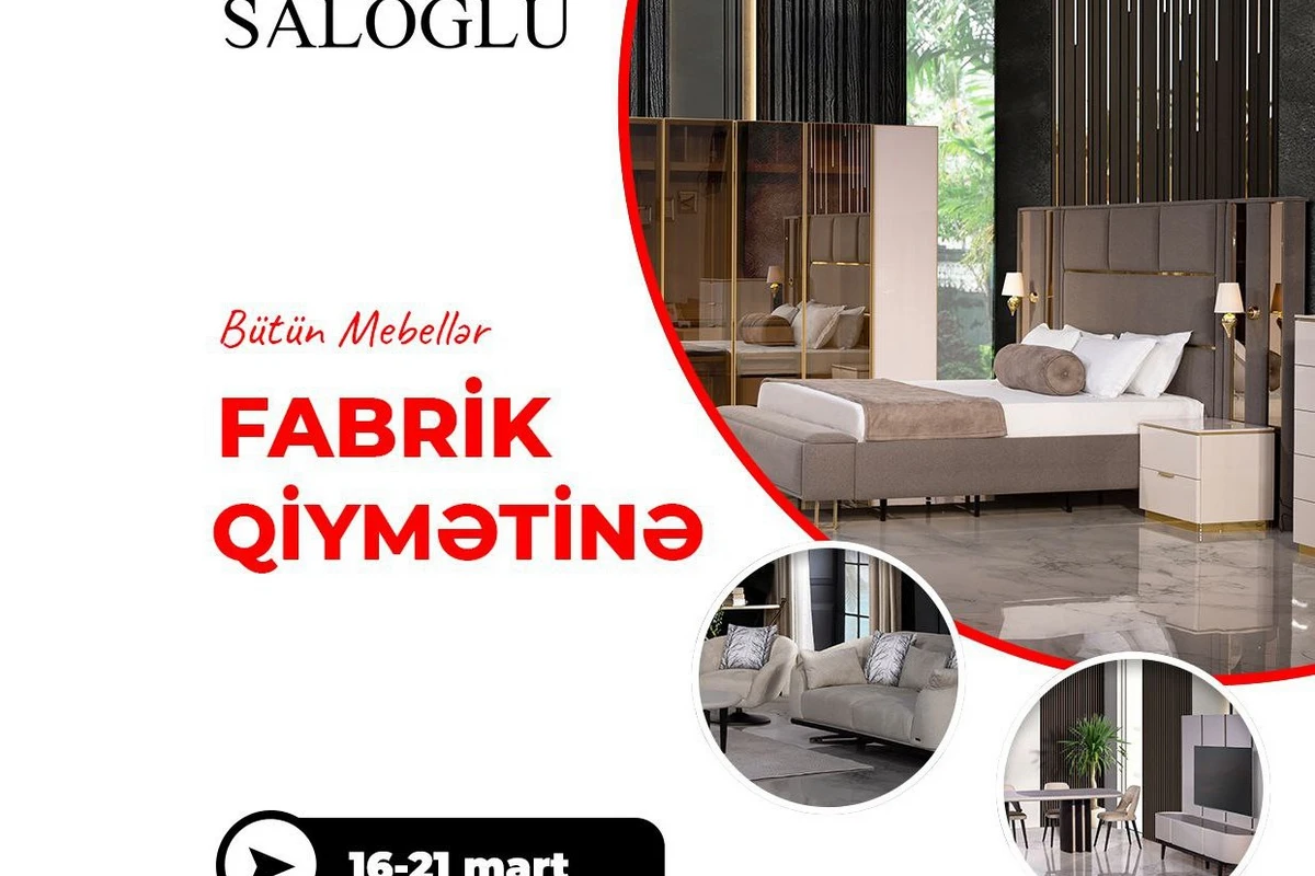 SALOGLU mebeldə Bütün mebellər FABRİK QİYMƏTİNƏ