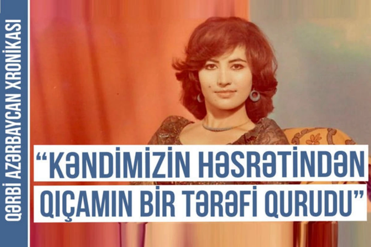 Qərbi Azərbaycan Xronikası: Bir vaxtların məşhur mügənnisi qaçqınlıq həyatının faciələrindən danışdı - VİDEO