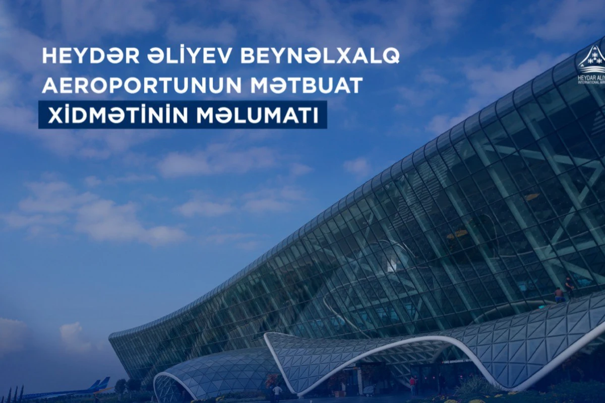 Bakı hava limanında bayram günlərində sərnişin axını 30%-dən çox artıb