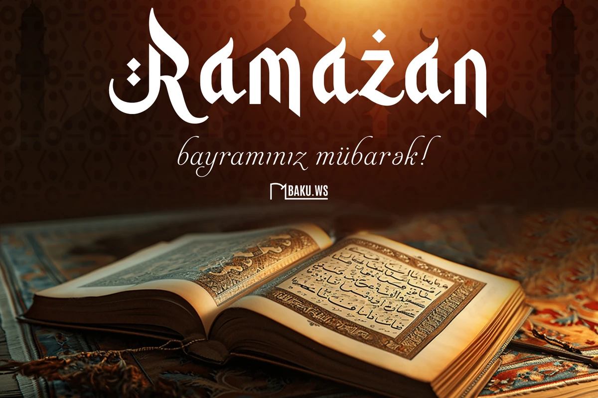 Azərbaycanda Ramazan bayramıdır Azərbaycanda Ramazan bayramıdır